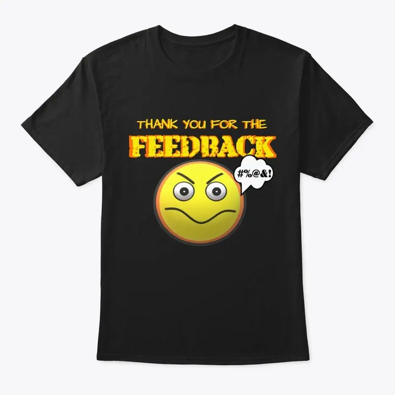 Feedback T-shirt