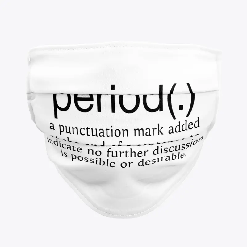 Period(.) Explained Mask