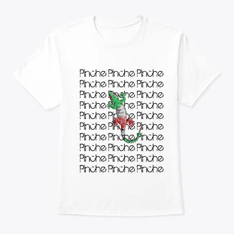 Pinche Lagarto T-shirt